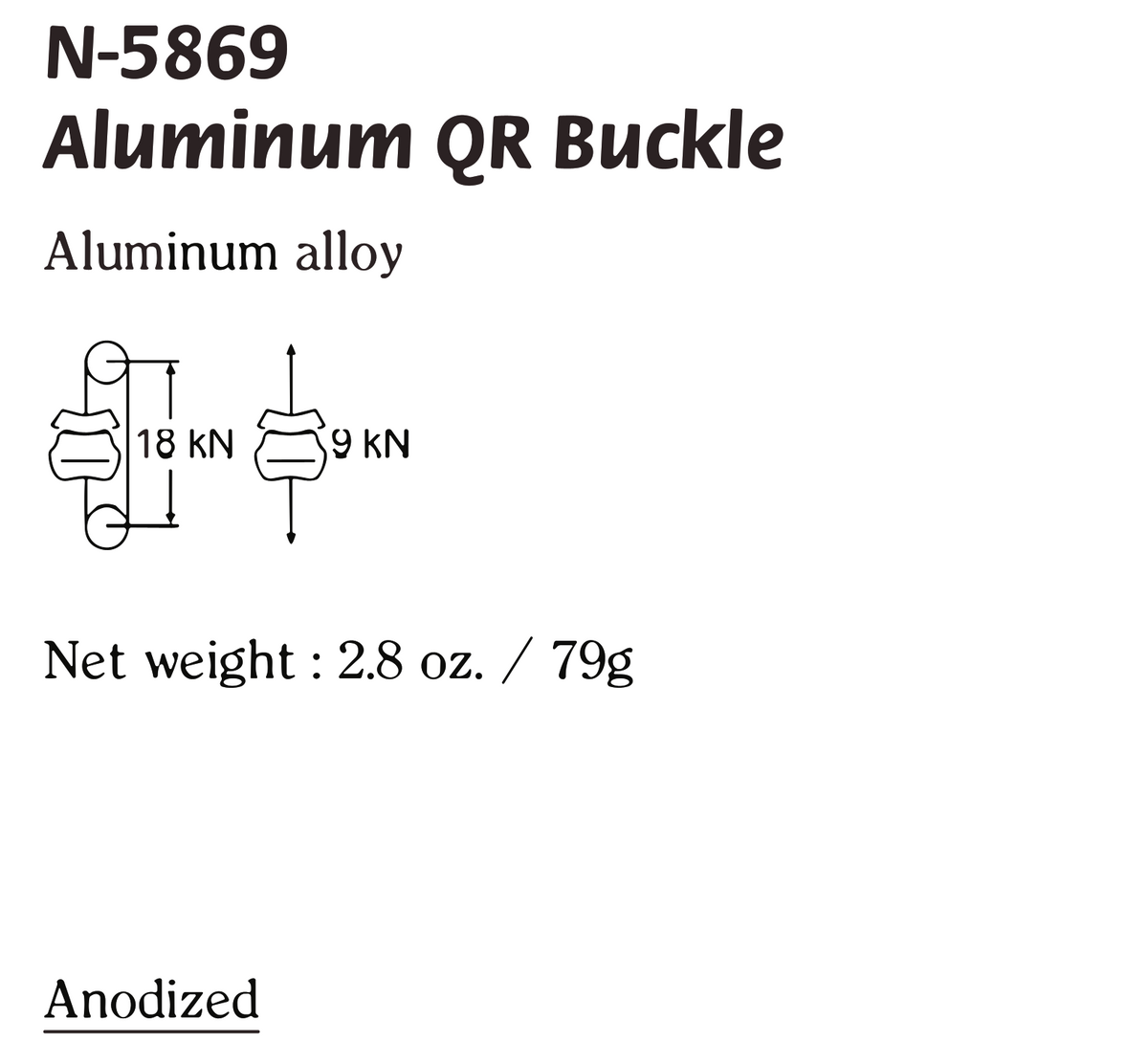 N-5869 / ALUMINUM QR BUCKLE - PHASE OUT